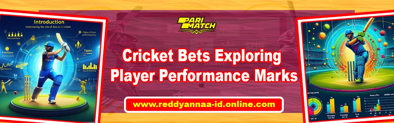 Parimatch Cricket Bets: Exploring Player Performance Markets